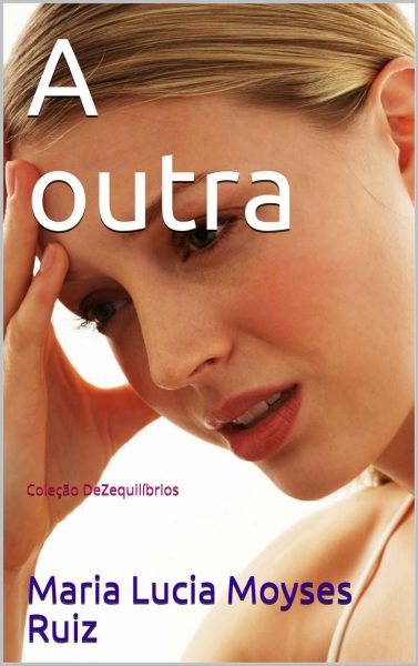 , Livro &#8220;A outra&#8221; já à venda na Amazon